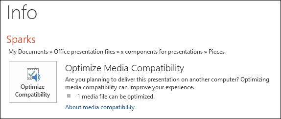 Presentation tip - Optimize Media Compatibility