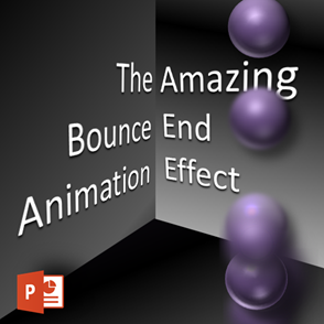 bounce end animation effect in PowerPoint