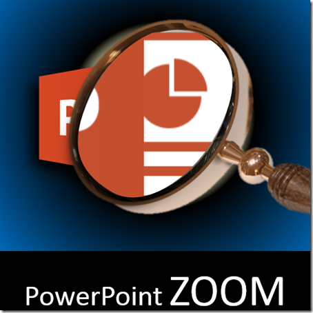 PowerPoint zoom